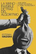 La mano invisible detrás del algoritmo-18253988-otro-formato