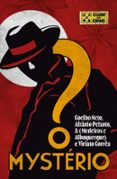 O MYSTÉRIO (CLUBE DO CRIME) – CONSIDERADO O PRIMEIRO ROMANCE POLICIAL BRASILEIRO
