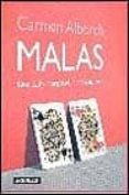 malas: rivalidad y complicidad entre mujeres-carmen alborch-9788403092945 malas: rivalidad y complicidad entre mujeres-carmen alborch-9788403092945