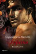 los guardianes de alejandría. infierno (ebook)-emma cadwell-9788408007845 los guardianes de alejandría. infierno (ebook)-emma cadwell-9788408007845