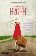 el cuaderno de aroha-francesc miralles-9788408038245 el cuaderno de aroha-francesc miralles-9788408038245
