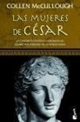 las mujeres de cesar-colleen mccullough-9788408072645 las mujeres de cesar-colleen mccullough-9788408072645