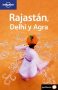 rajastan, delhi y agra (lonely planet)2009-lindsay brown-amelia thomas-9788408083245 rajastan, delhi y agra (lonely planet)2009-lindsay brown-amelia thomas-9788408083245