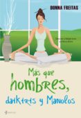 mas que hombres, daikiris y manolos-donna freitas-9788408087045 mas que hombres, daikiris y manolos-donna freitas-9788408087045