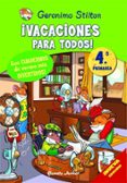 geronimo stilton: ¡vacaciones para todos! (4º primaria)-geronimo stilton-9788408092445 geronimo stilton: ¡vacaciones para todos! (4º primaria)-geronimo stilton-9788408092445
