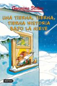 geronimo stilton:una tierna, tierna, tierna historia bajo la niev e-geronimo stilton-9788408096245 geronimo stilton:una tierna, tierna, tierna historia bajo la niev e-geronimo stilton-9788408096245
