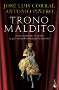 el trono maldito-jose luis corral-antonio piñero-9788408150145 el trono maldito-jose luis corral-antonio piñero-9788408150145