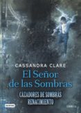 el señor de las sombras (ebook)-cassandra clare-9788408177845 el señor de las sombras (ebook)-cassandra clare-9788408177845