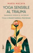 YOGA SENSIBLE AL TRAUMA