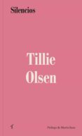 Descargas gratuitas para libros en línea SILENCIOS 9788412480245 de TILLIE OLSEN in Spanish DJVU RTF PDB