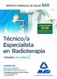 técnico/a especialista en radioterapia del servicio andaluz de salud. temario específico volumen 2-9788414203545 técnico/a especialista en radioterapia del servicio andaluz de salud. temario específico volumen 2-9788414203545