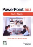 powerpoint 2013 facil y rapido-hector blanco-9788415033745 powerpoint 2013 facil y rapido-hector blanco-9788415033745