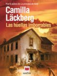 las huellas imborrables (ebook)-camilla lackberg-9788415120445 las huellas imborrables (ebook)-camilla lackberg-9788415120445