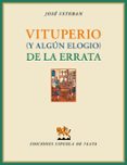 vituperio (y algún elogio) de la errata-jose esteban-9788415177845 vituperio (y algún elogio) de la errata-jose esteban-9788415177845