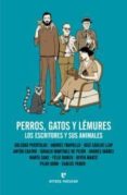 perros, gatos y lemures-9788415217145 perros, gatos y lemures-9788415217145