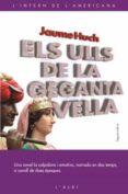 ELS ULLS DE LA GEGANTA VELLA-1867115-otro-formato