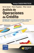 analisis de operaciones de credito. introduccion a las tecnicas de analisis, confeccion de informes y seguimiento de las operaciones-oriol amat-9788415330745 analisis de operaciones de credito. introduccion a las tecnicas de analisis, confeccion de informes y seguimiento de las operaciones-oriol amat-9788415330745