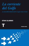 la corriente del golfo (ebook)-stan ulanski-9788415427445 la corriente del golfo (ebook)-stan ulanski-9788415427445