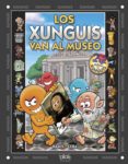 los xunguis van al museo-9788415579045 los xunguis van al museo-9788415579045
