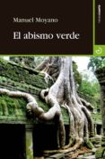 el abismo verde-manuel moyano ortega-9788415740445 el abismo verde-manuel moyano ortega-9788415740445