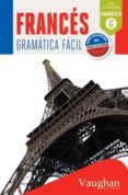 francés gramática fácil-eugenie dehouck-9788416094745 francés gramática fácil-eugenie dehouck-9788416094745