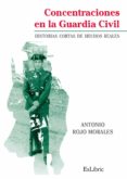concentraciones en la guardia civil-antonio rojo morales-9788416110445 concentraciones en la guardia civil-antonio rojo morales-9788416110445