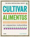 cultivar alimentos en espacios reducidos-lucy halsall-9788416138845 cultivar alimentos en espacios reducidos-lucy halsall-9788416138845