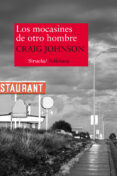 los mocasines de otro hombre-craig johnson-9788416280445 los mocasines de otro hombre-craig johnson-9788416280445