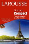 diccionario compact español-frances / français-espagnol (4ª ed.)-9788416368945 diccionario compact español-frances / français-espagnol (4ª ed.)-9788416368945