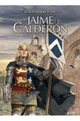 los caminos de jaime calderon-jaime calderon-9788416428045 los caminos de jaime calderon-jaime calderon-9788416428045