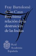 brevisima relacion de la destruicion de las indias (adobe pdf) (ebook)-9788416494545 brevisima relacion de la destruicion de las indias (adobe pdf) (ebook)-9788416494545