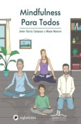 mindfulness para todos-javier garcia campayo-9788416574445 mindfulness para todos-javier garcia campayo-9788416574445