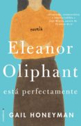 eleanor oliphant-gail honeyman-9788416700745 eleanor oliphant-gail honeyman-9788416700745