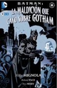 batman: la maldición que cayo sobre gotham (2ª ed.)-mike mignola-richard pace-9788416840045 batman: la maldición que cayo sobre gotham (2ª ed.)-mike mignola-richard pace-9788416840045