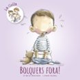 bolquers fora!-merce seix-meritxell noguera-rocio bonilla-9788416844845 bolquers fora!-merce seix-meritxell noguera-rocio bonilla-9788416844845