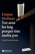 tot això ho faig perque tinc molta por-empar moliner-9788417031145 tot això ho faig perque tinc molta por-empar moliner-9788417031145