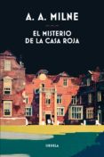 el misterio de la casa roja (ebook)-a.a. milne-9788417454845 el misterio de la casa roja (ebook)-a.a. milne-9788417454845
