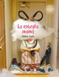 La extraña mamá-12638852-otro-formato