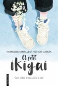 Libro en inglés descargar formato pdf EL PETIT IKIGAI PDF en español de Francesc Miralles, Héctor García