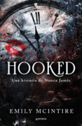 Ebook gratis descargar nederlands HOOKED: UNA HISTORIA DE NUNCA JAMÁS. 