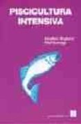 piscicultura intensiva-jonathanva shepherd-niall bromage-9788420008745 piscicultura intensiva-jonathanva shepherd-niall bromage-9788420008745