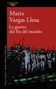 la guerra del fin del mundo (ebook)-9788420420745 la guerra del fin del mundo (ebook)-9788420420745