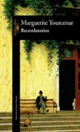 recordatorios-marguerite yourcenar-9788420422145 recordatorios-marguerite yourcenar-9788420422145