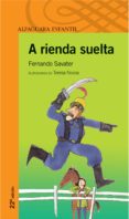 a rienda suelta-fernando savater-9788420443645 a rienda suelta-fernando savater-9788420443645