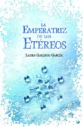 la emperatriz de los etéreos (ebook)-laura gallego garcia-9788420498645 la emperatriz de los etéreos (ebook)-laura gallego garcia-9788420498645