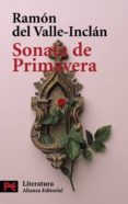 sonata de primavera-ramon maria del valle inclan-9788420637945 sonata de primavera-ramon maria del valle inclan-9788420637945
