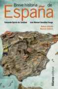 breve historia de españa-fernando garcia de cortazar-jose manuel gonzalez vesga-9788420673745 breve historia de españa-fernando garcia de cortazar-jose manuel gonzalez vesga-9788420673745