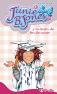 la fiesta de fin de curso (junie b. jones)-barbara park-9788421682845 la fiesta de fin de curso (junie b. jones)-barbara park-9788421682845