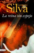 la reina sin espejo-lorenzo silva-9788423339945 la reina sin espejo-lorenzo silva-9788423339945