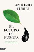 Leer libros de texto en línea gratis sin descargar EL FUTURO DE EUROPA in Spanish MOBI DJVU 9788423366545